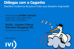 Diálogos com a cegonha. Convite para evento 4/10 na Livraria cultura do Salvador Shopping